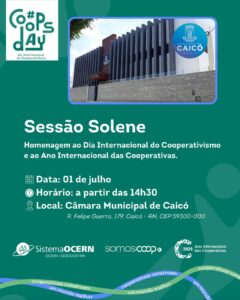Câmara de Caicó realiza sessão solene em homenagem ao Dia Internacional do Cooperativismo e ao Ano Internacional das Cooperativas